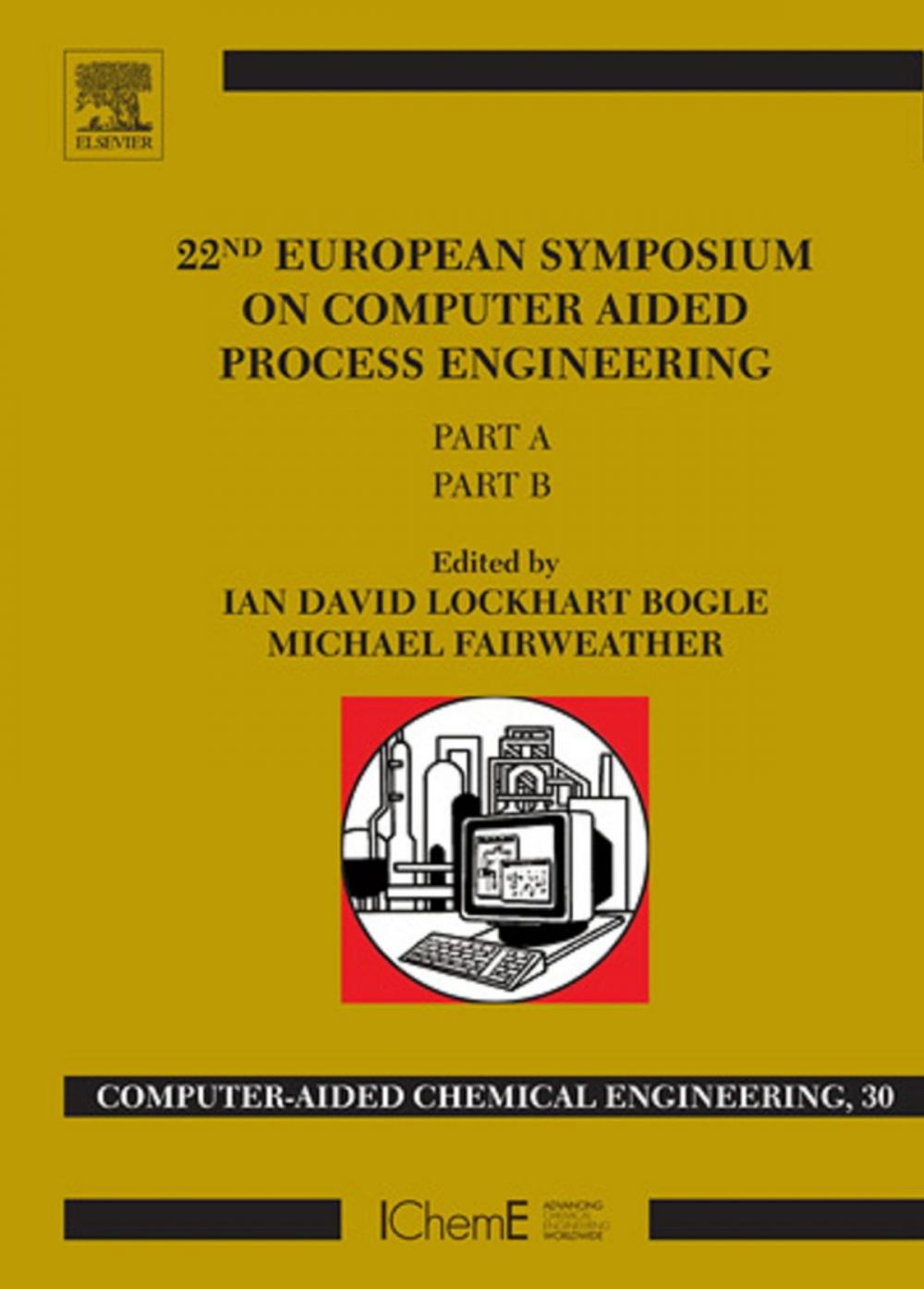 Big bigCover of 22nd European Symposium on Computer Aided Process Engineering