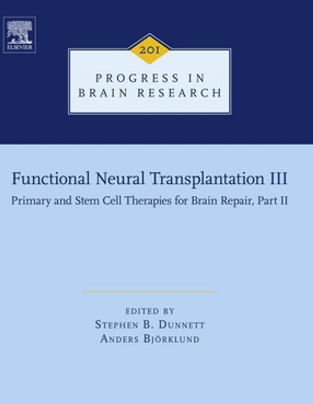 Big bigCover of Functional Neural Transplantation III