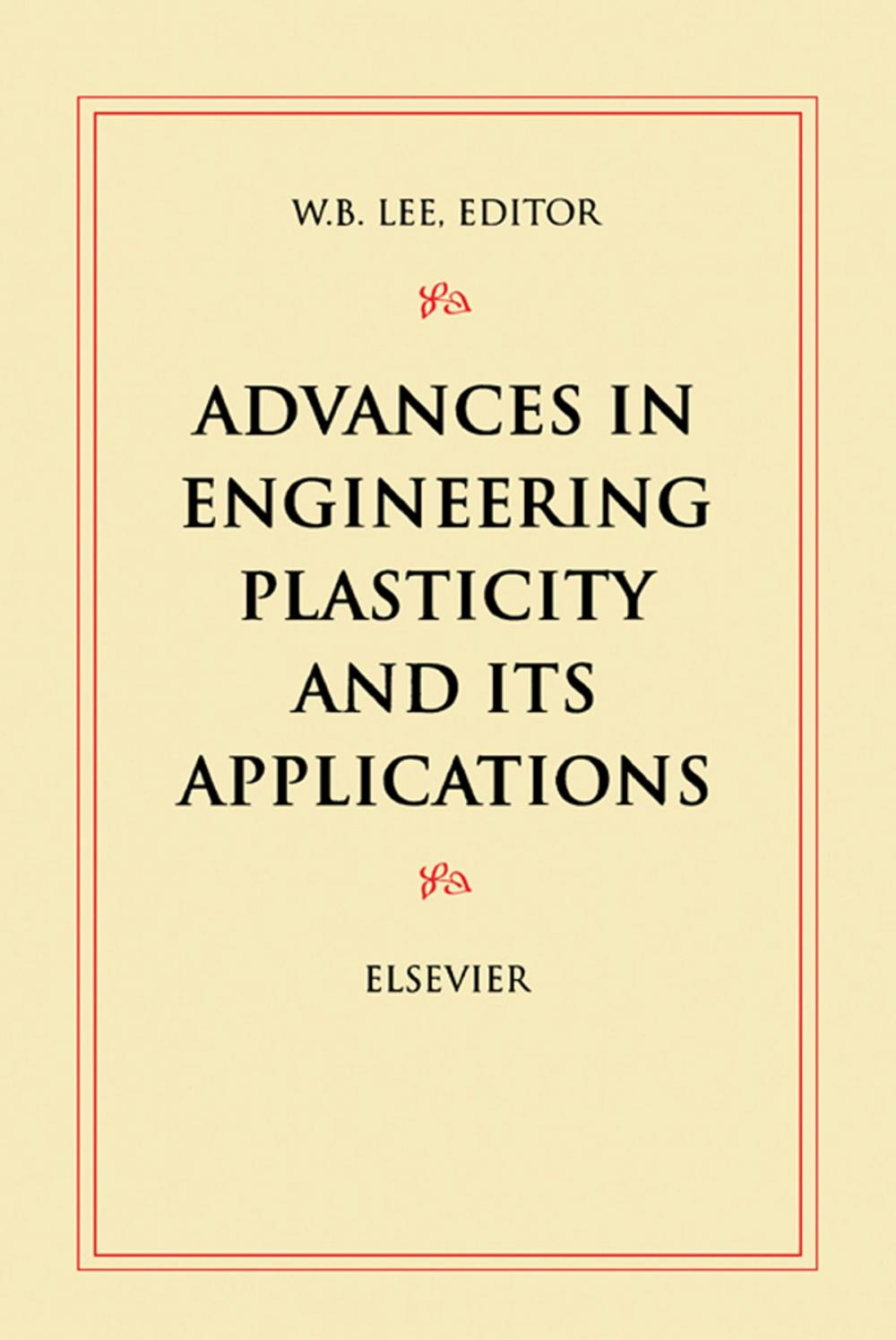 Big bigCover of Advances in Engineering Plasticity and its Applications