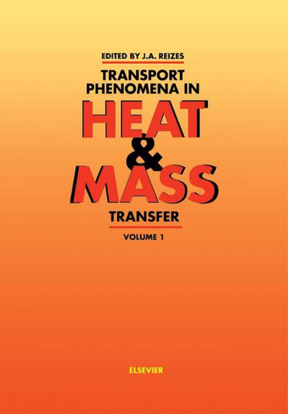 Big bigCover of Transport Phenomena in Heat and Mass Transfer