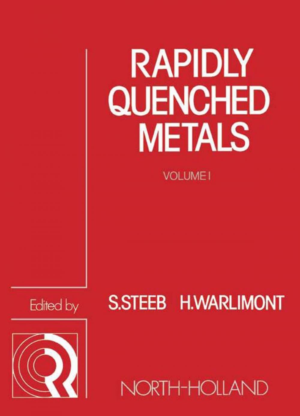 Big bigCover of Rapidly Quenched Metals