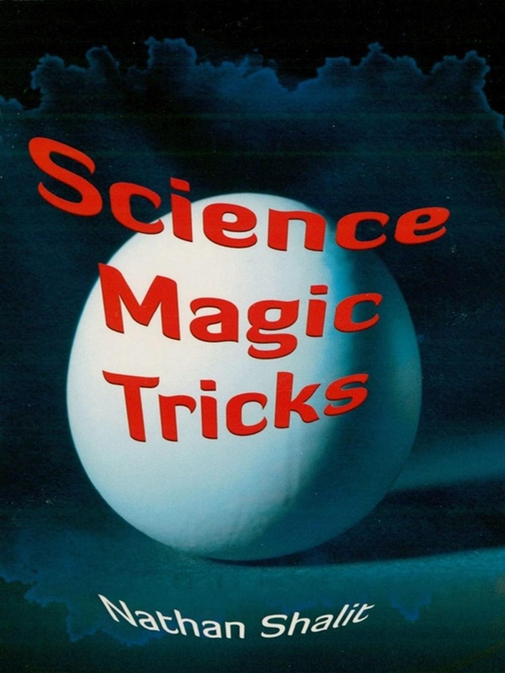 Big bigCover of Science Magic Tricks