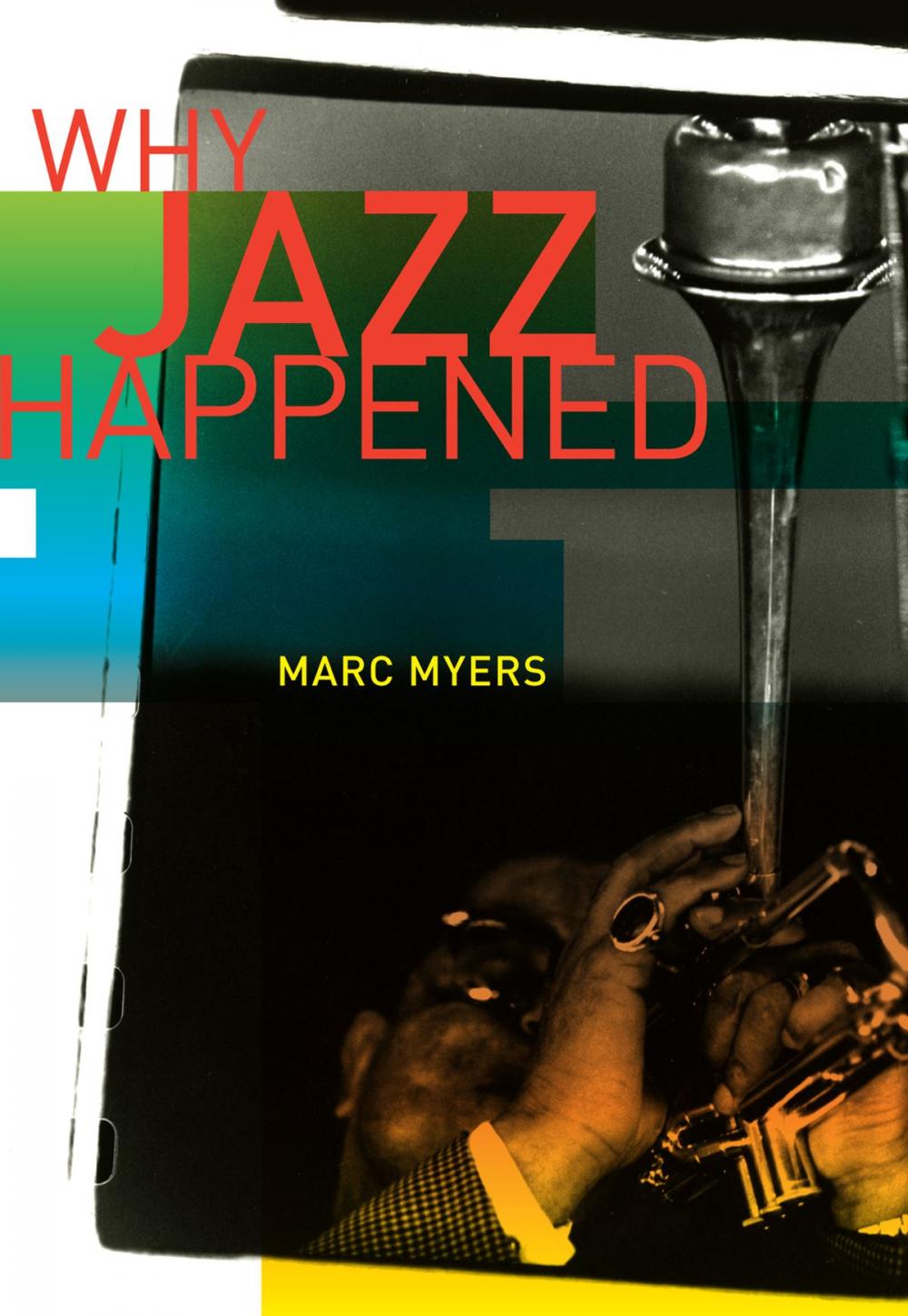 Big bigCover of Why Jazz Happened