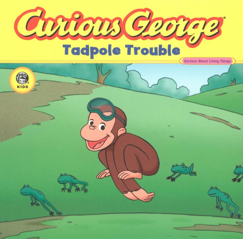 Big bigCover of Curious George Tadpole Trouble (CGTV Read-aloud)