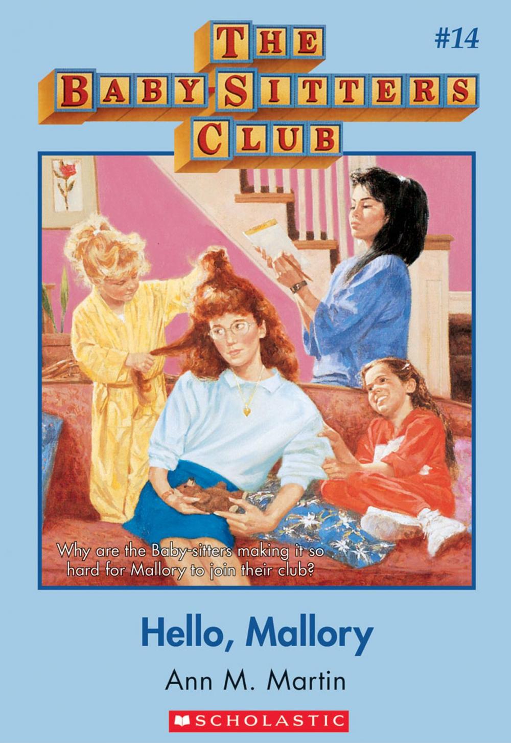 Big bigCover of The Baby-Sitters Club #14: Hello, Mallory