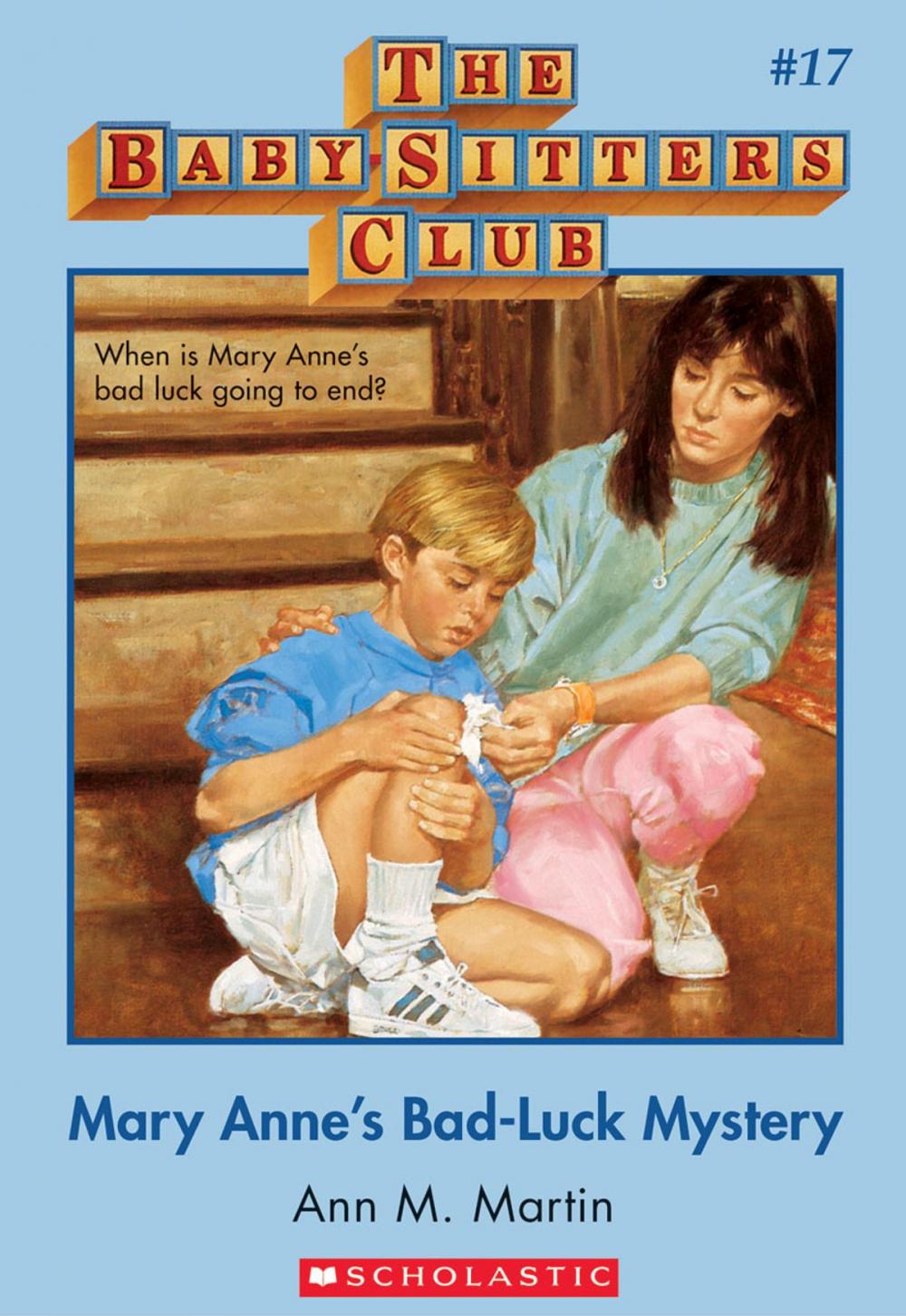Big bigCover of The Baby-Sitters Club #17: Mary Anne's Bad-Luck Mystery