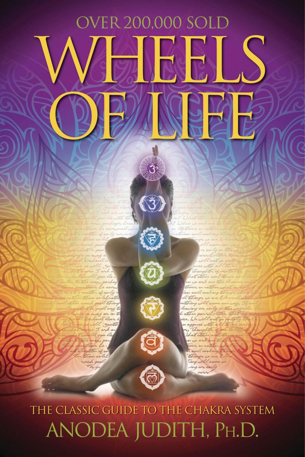 Big bigCover of Wheels of Life: A User's Guide to the Chakra System