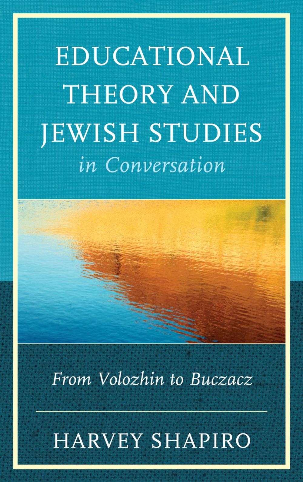 Big bigCover of Educational Theory and Jewish Studies in Conversation