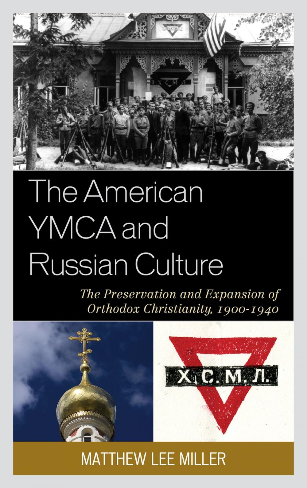 Big bigCover of The American YMCA and Russian Culture