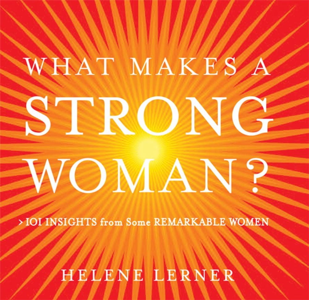 Big bigCover of What Makes a Strong Woman?