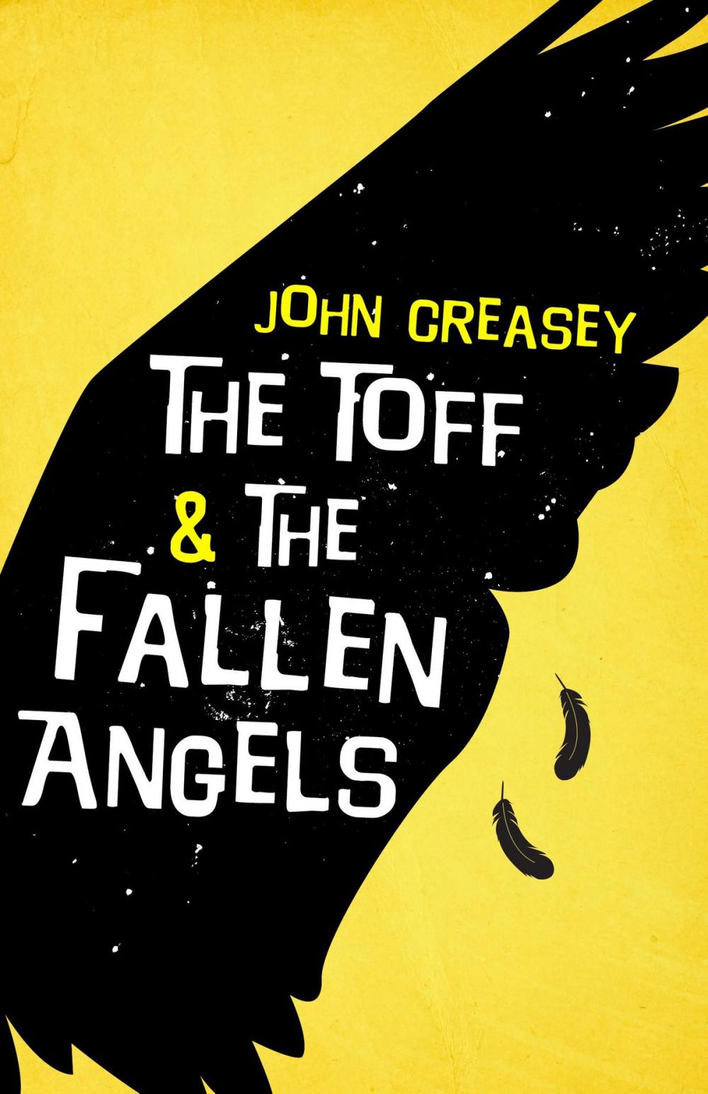 Big bigCover of The Toff And The Fallen Angels