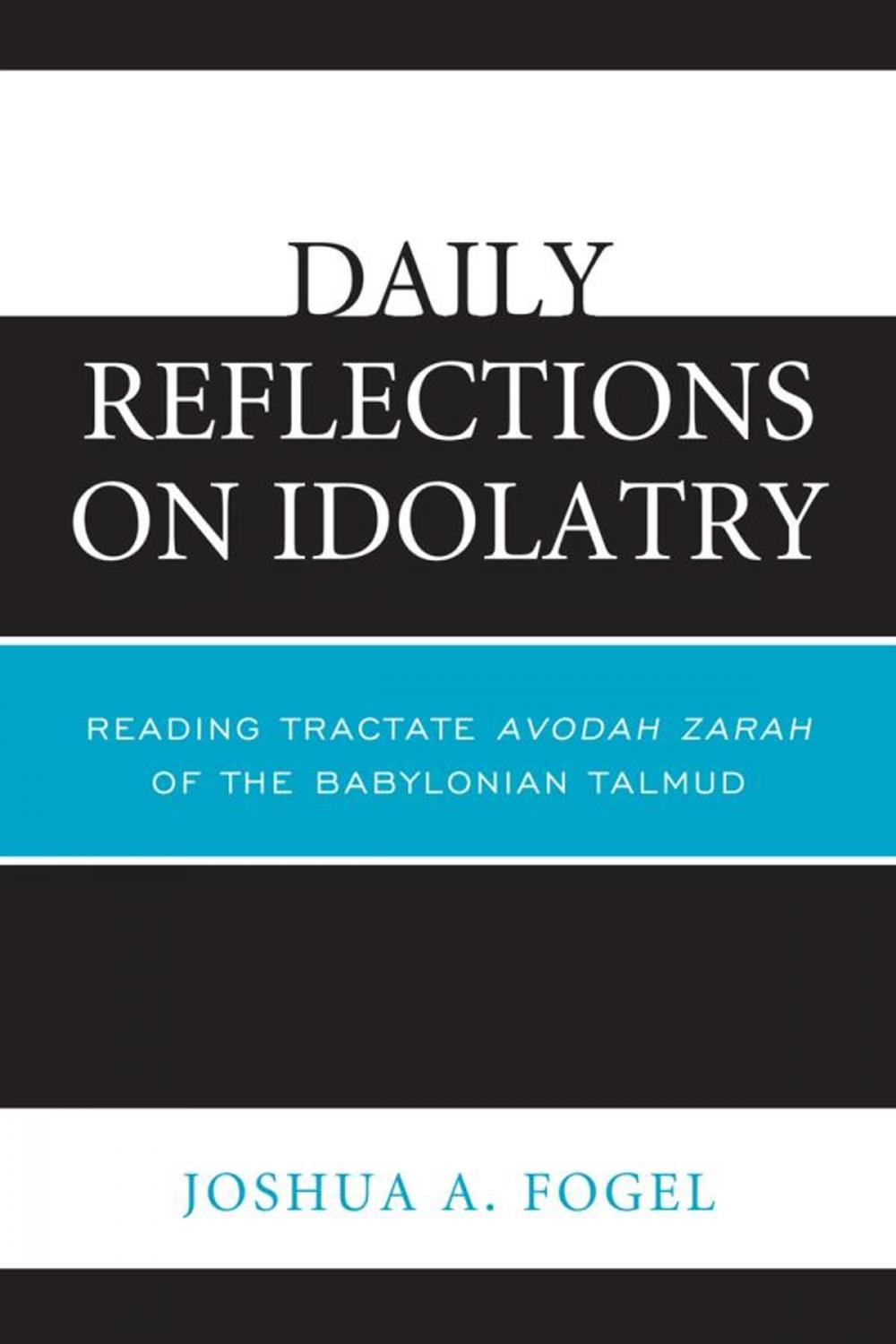 Big bigCover of Daily Reflections on Idolatry