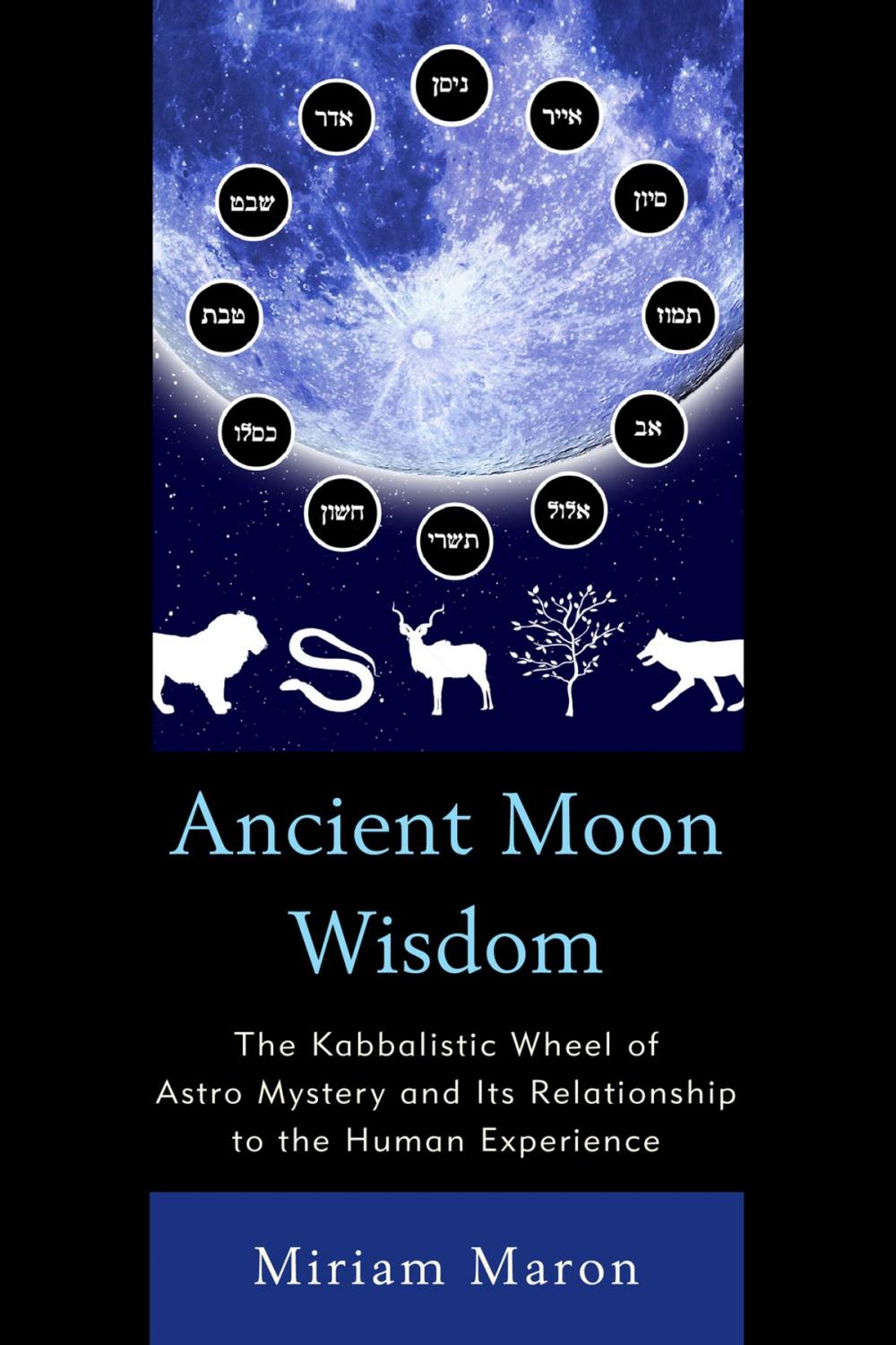 Big bigCover of Ancient Moon Wisdom