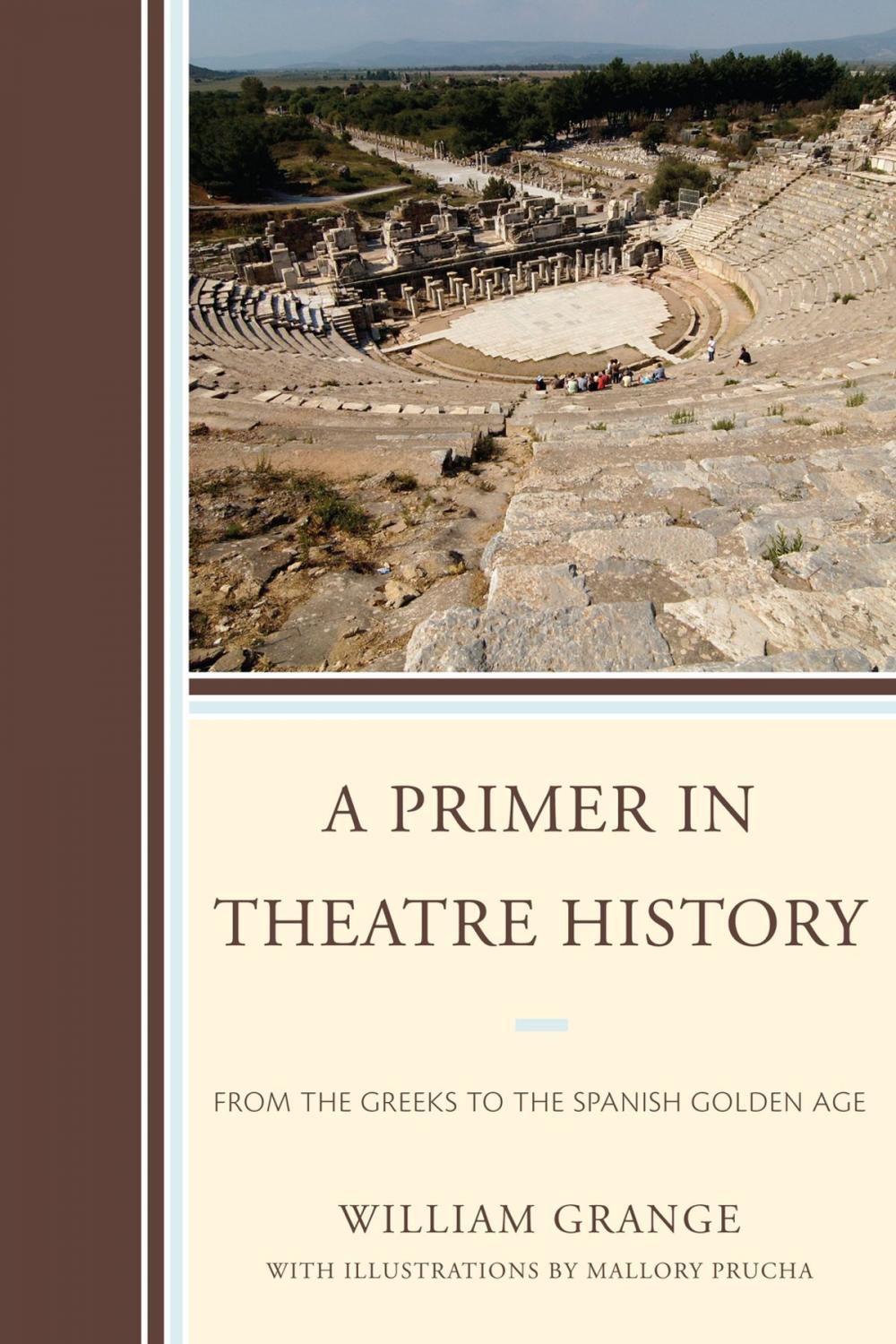 Big bigCover of A Primer in Theatre History