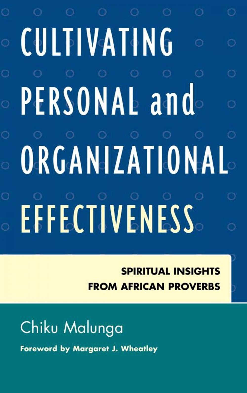 Big bigCover of Cultivating Personal and Organizational Effectiveness