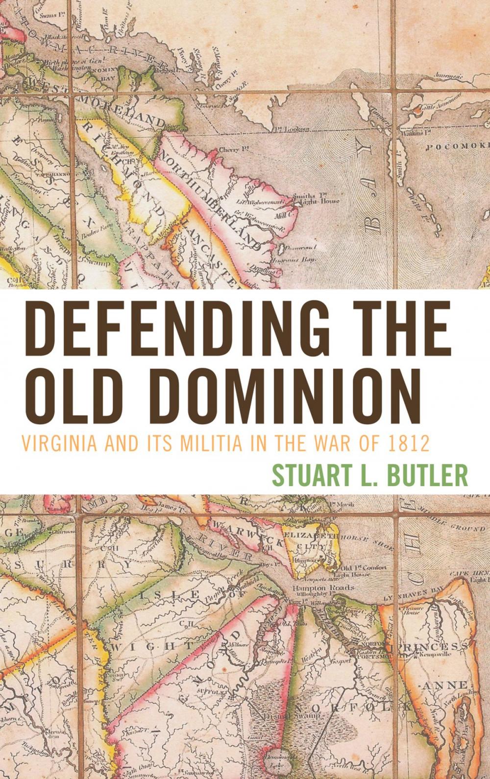 Big bigCover of Defending the Old Dominion