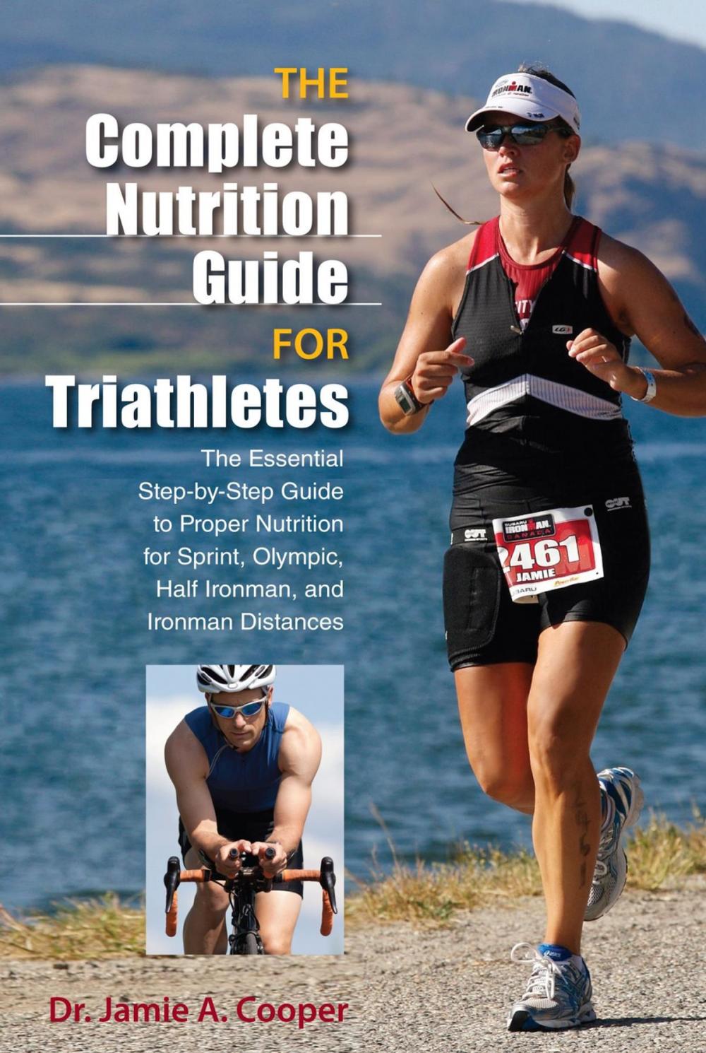 Big bigCover of Complete Nutrition Guide for Triathletes