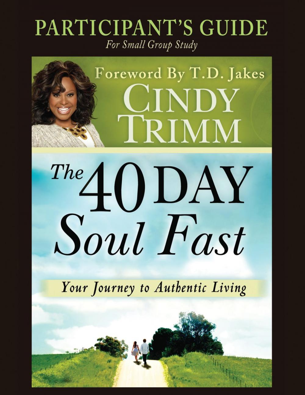 Big bigCover of The 40 Day Soul Fast Study Guide