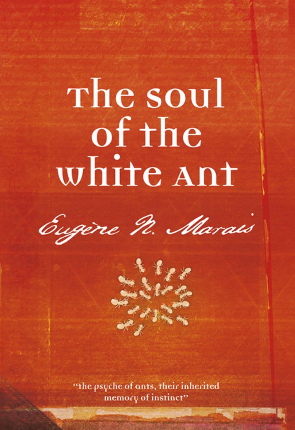 Big bigCover of The Soul of the White Ant