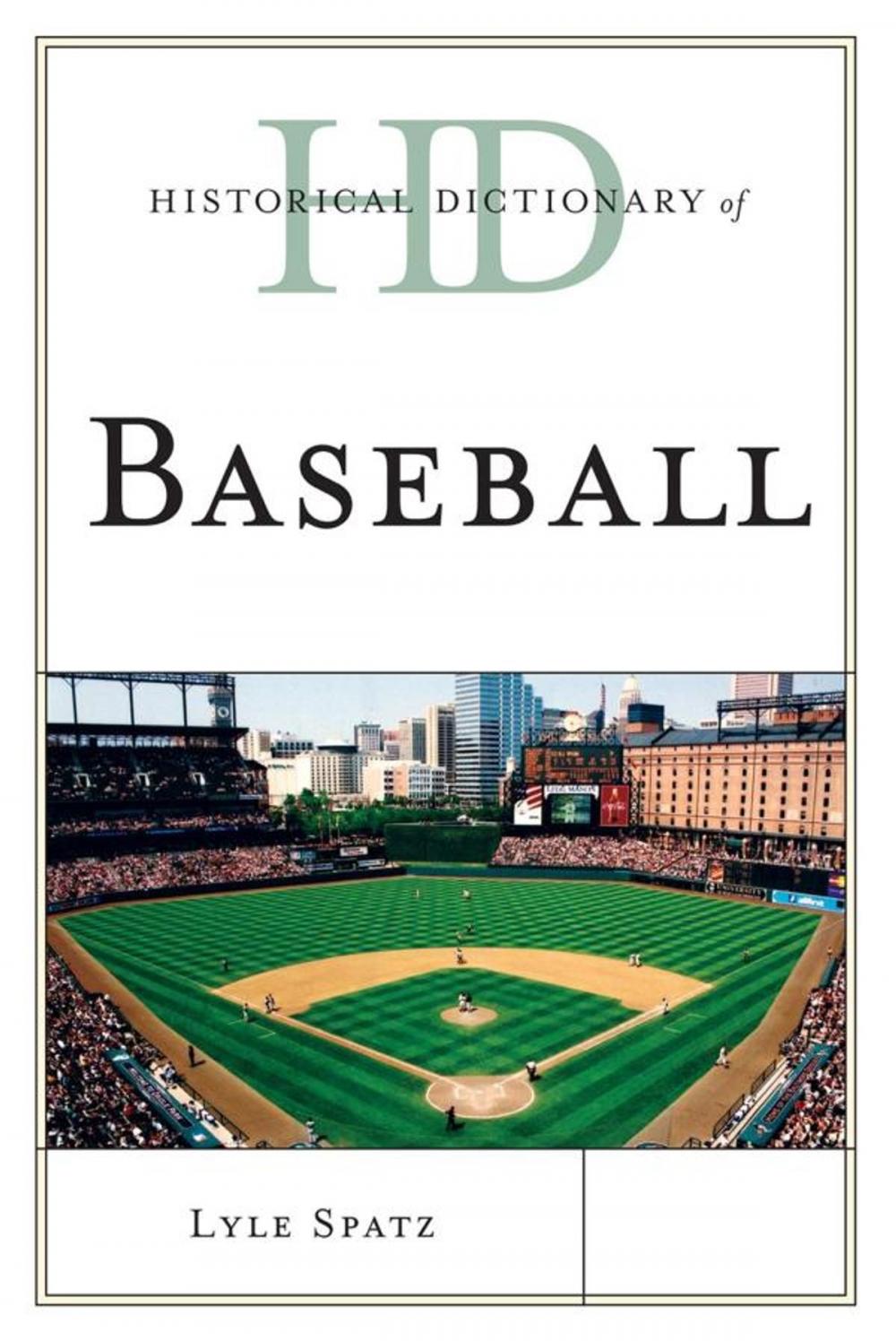 Big bigCover of Historical Dictionary of Baseball