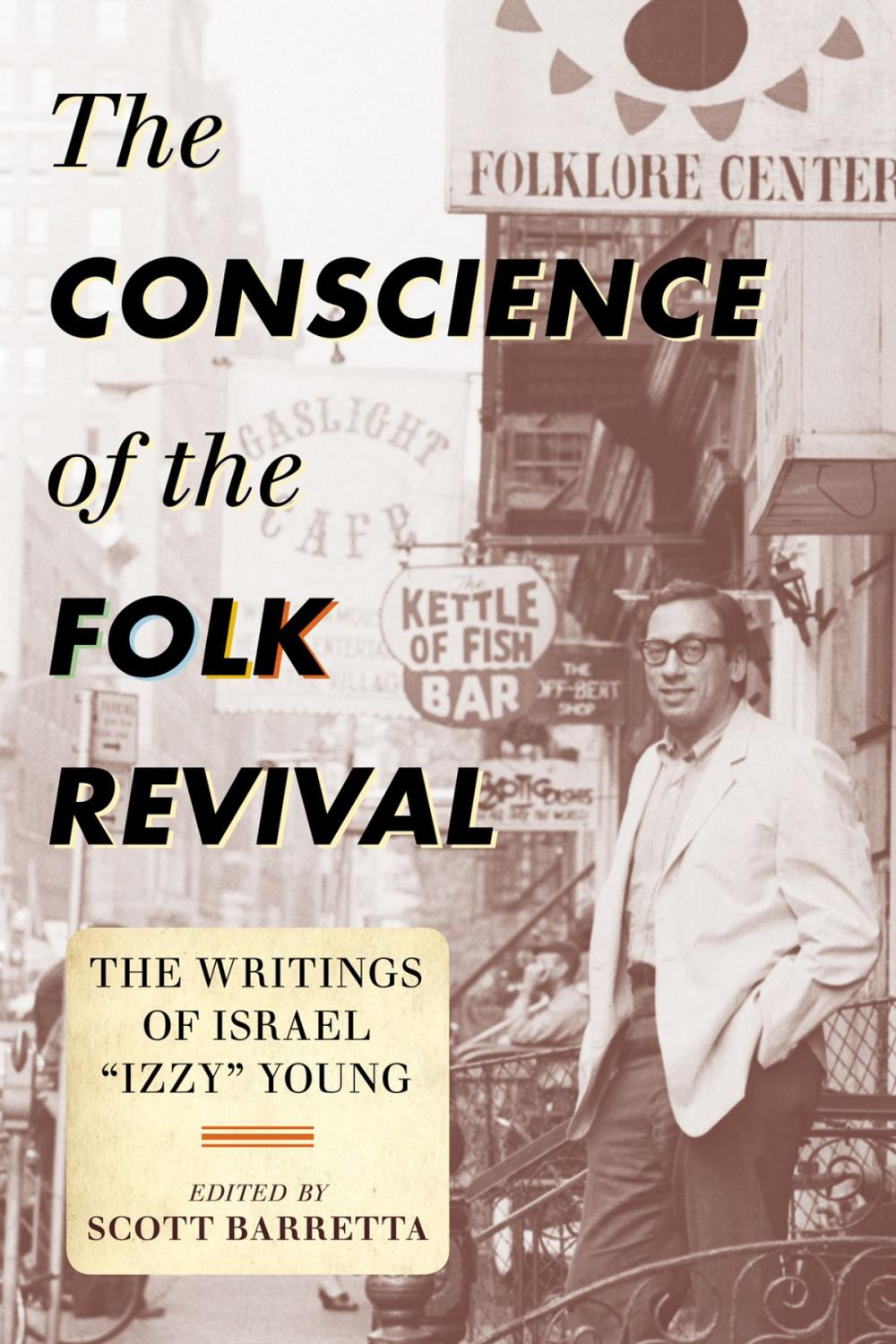 Big bigCover of The Conscience of the Folk Revival