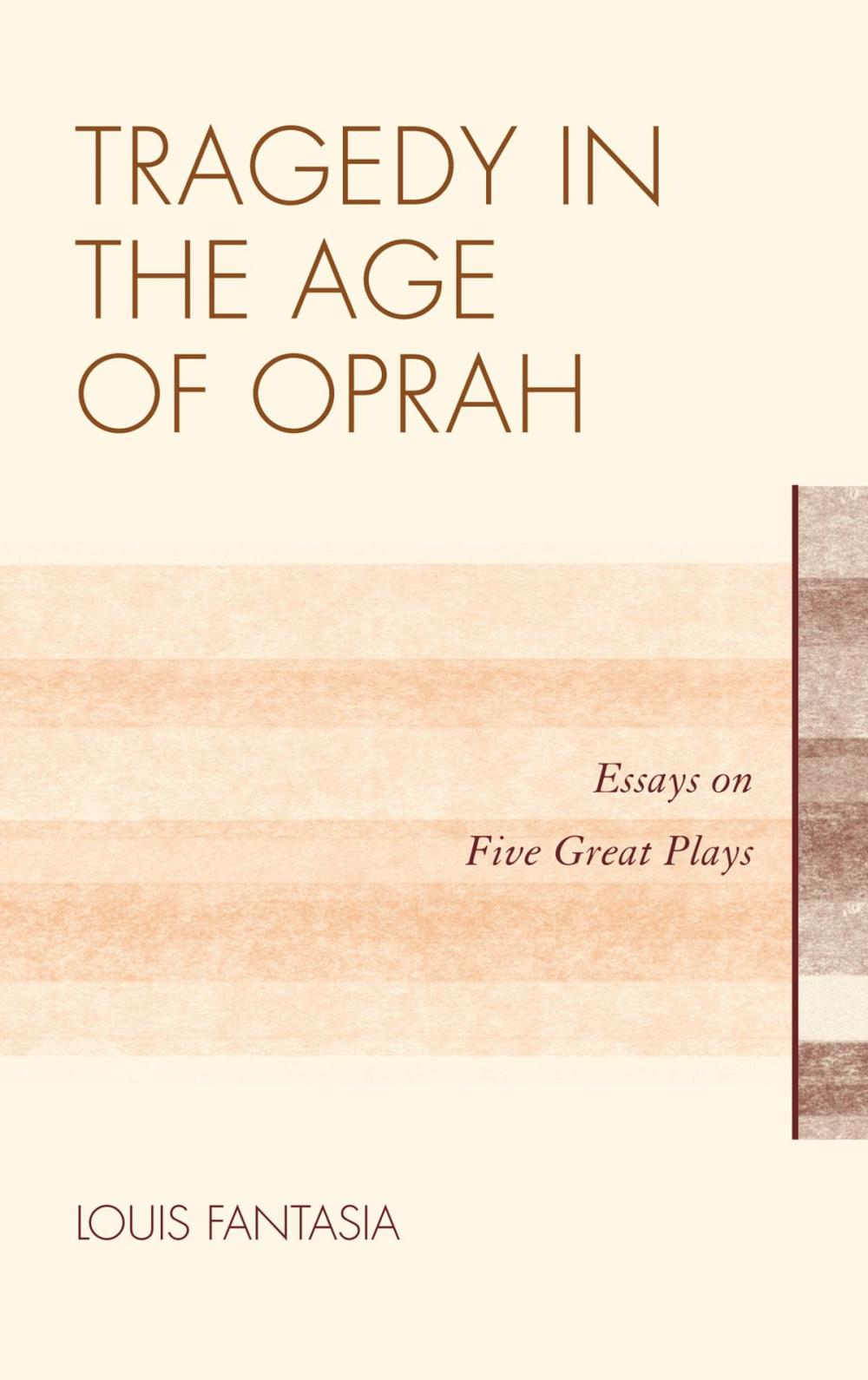 Big bigCover of Tragedy in the Age of Oprah