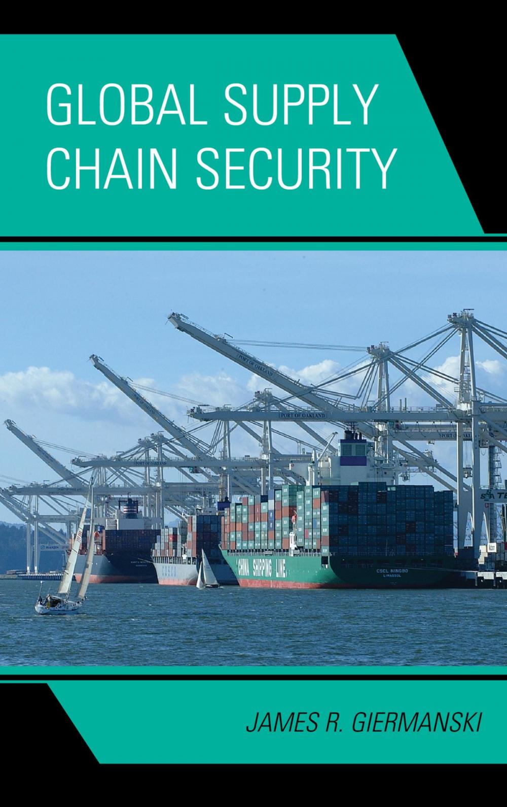 Big bigCover of Global Supply Chain Security