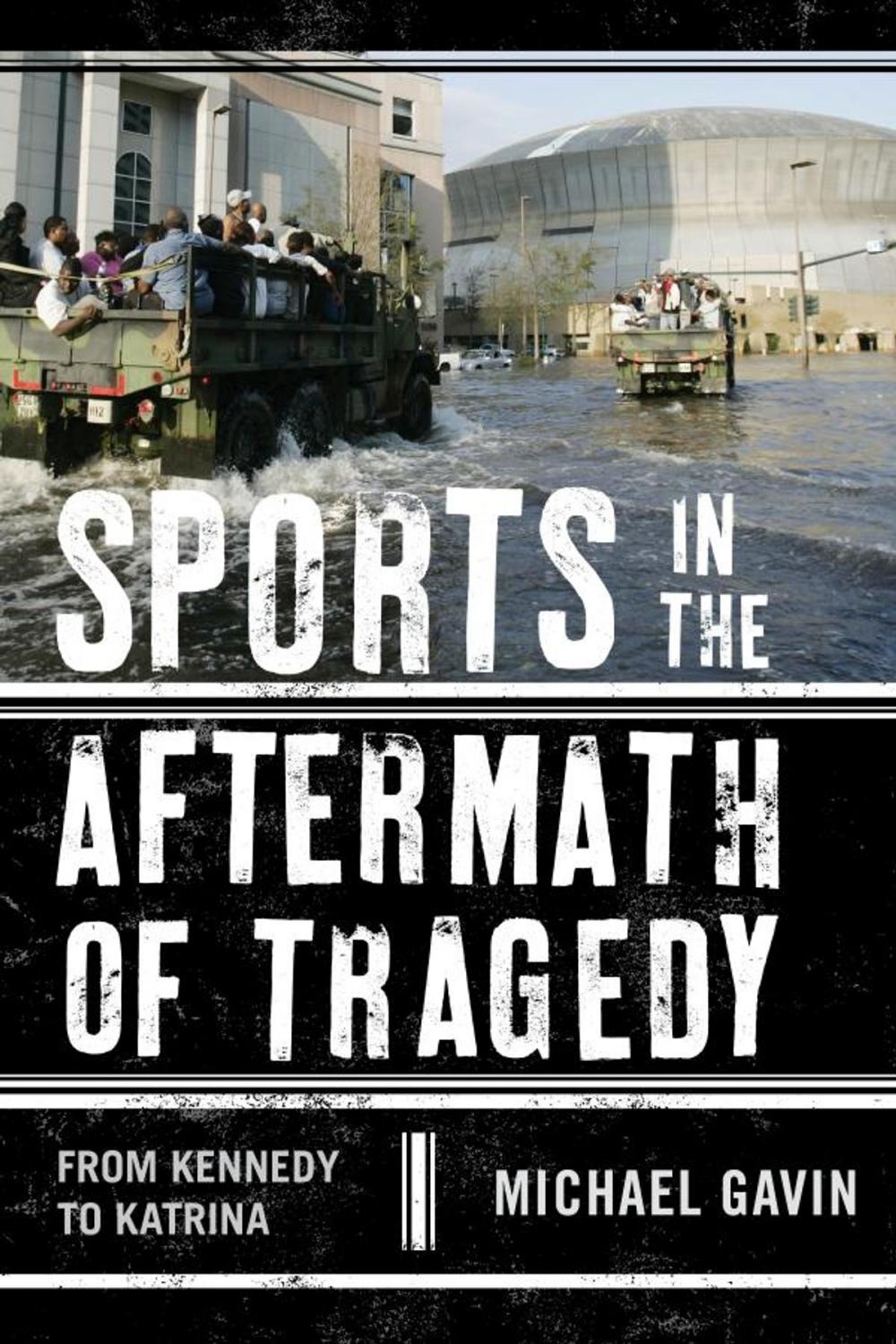 Big bigCover of Sports in the Aftermath of Tragedy