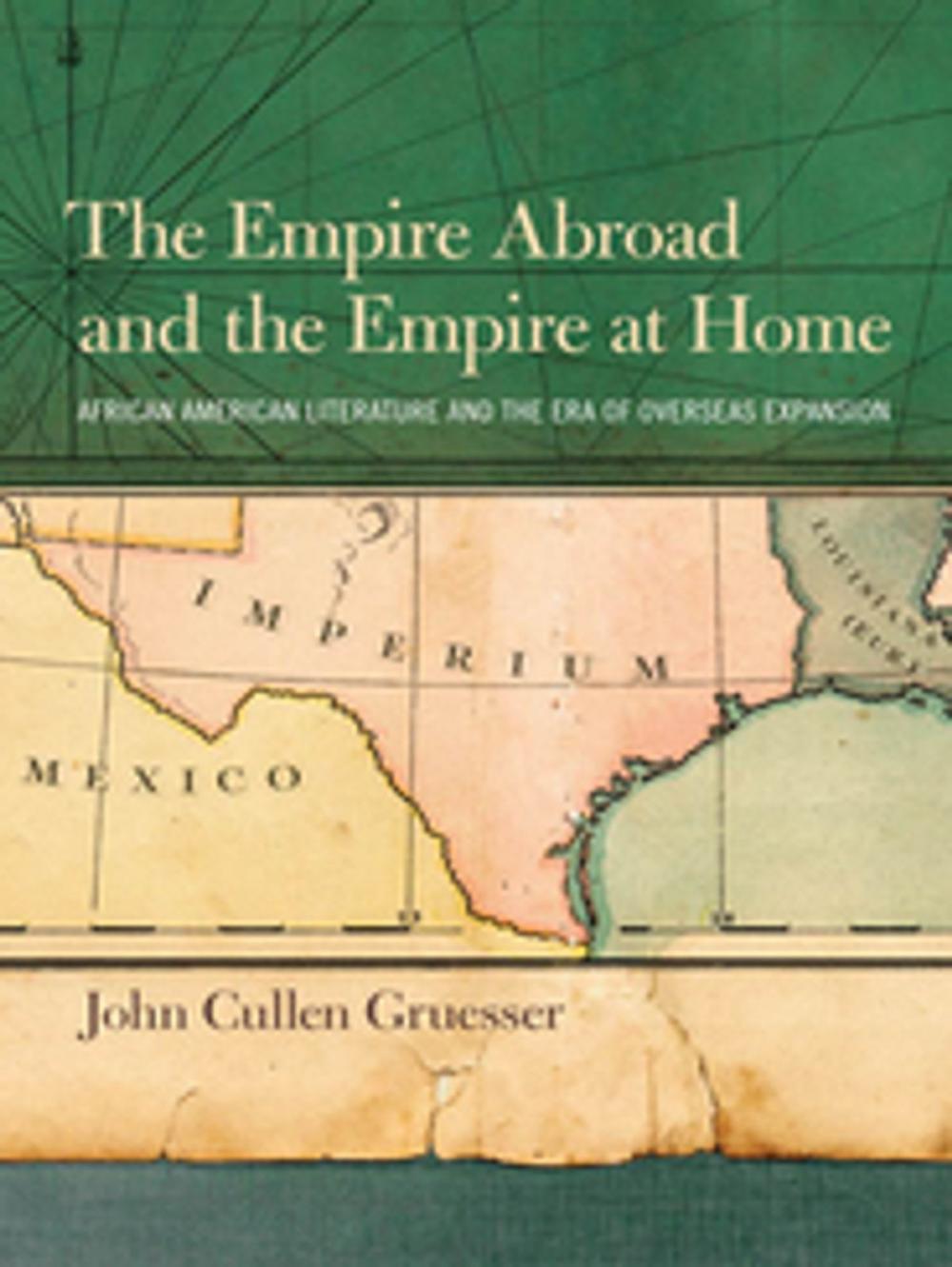 Big bigCover of The Empire Abroad and the Empire at Home