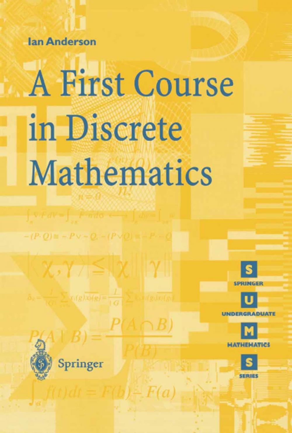 Big bigCover of A First Course in Discrete Mathematics