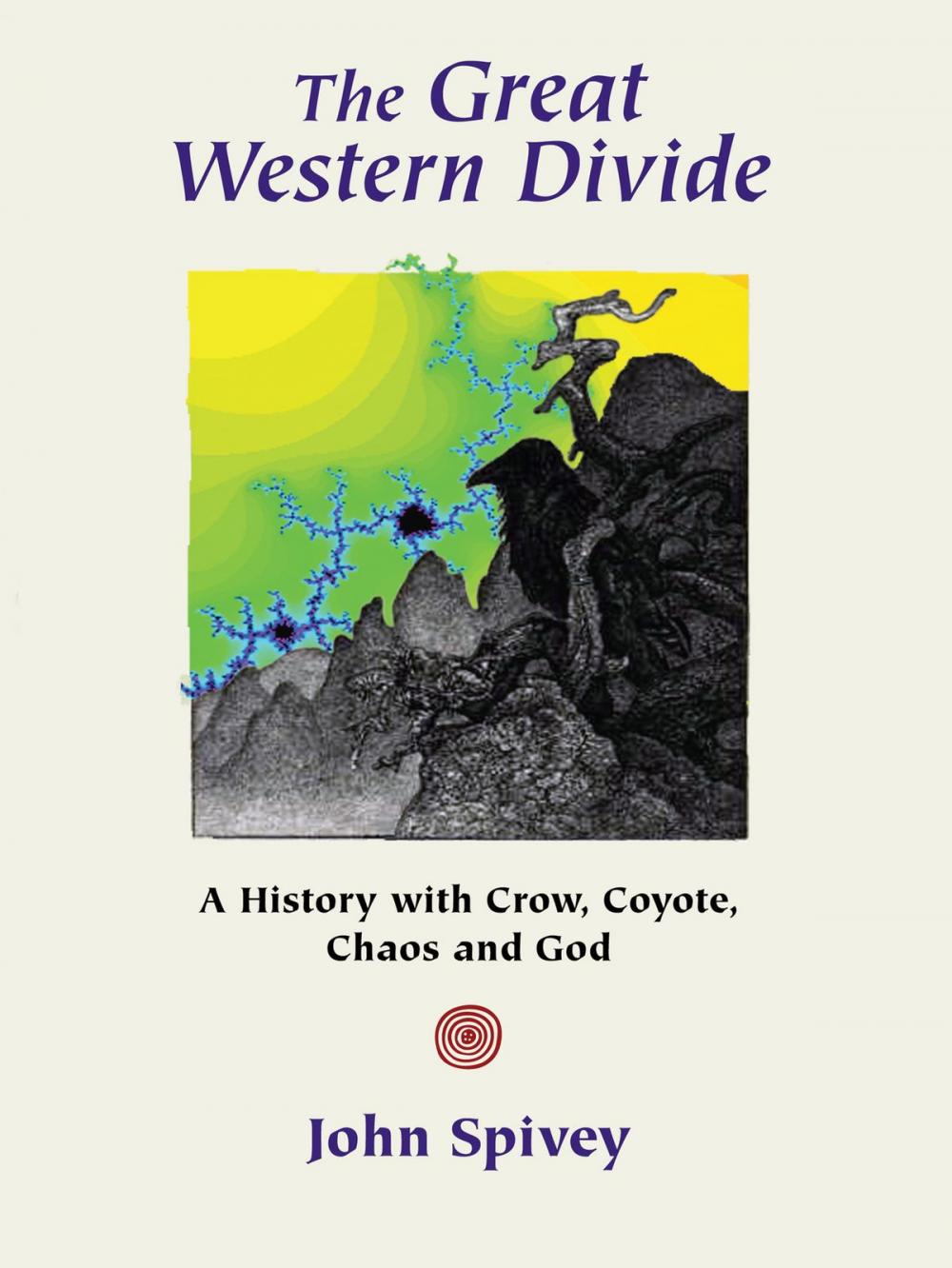 Big bigCover of The Great Western Divide
