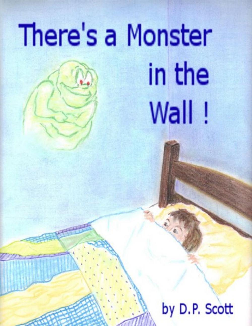 Big bigCover of There's a Monster in the Wall!
