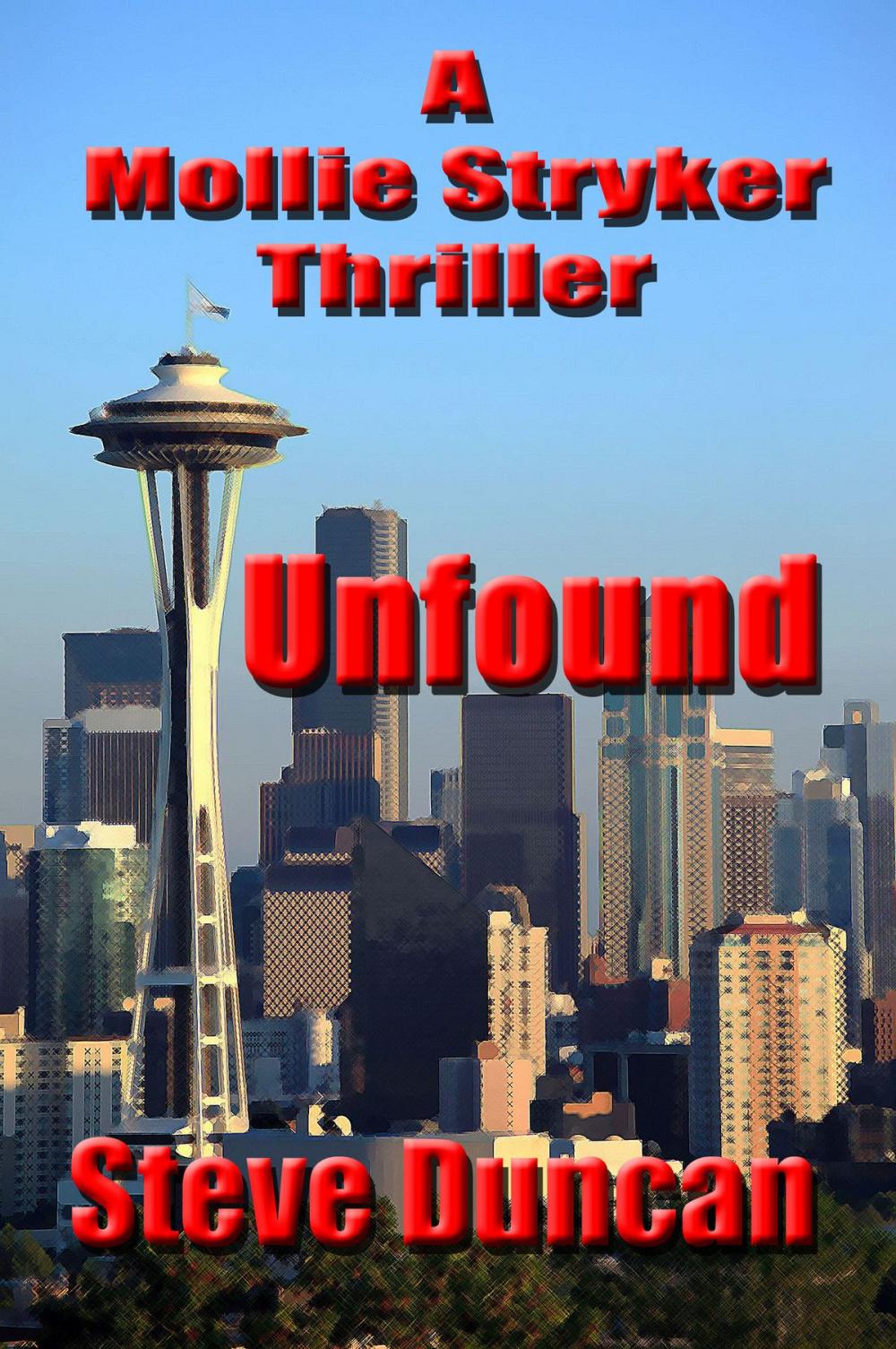 Big bigCover of Unfound: A Mollie Stryker Thriller