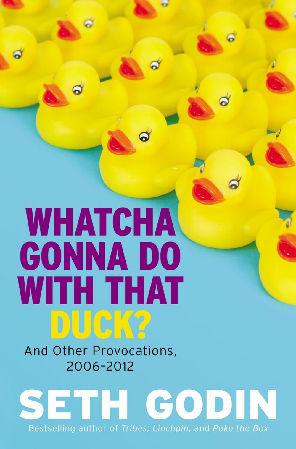 Big bigCover of Whatcha Gonna Do with That Duck?