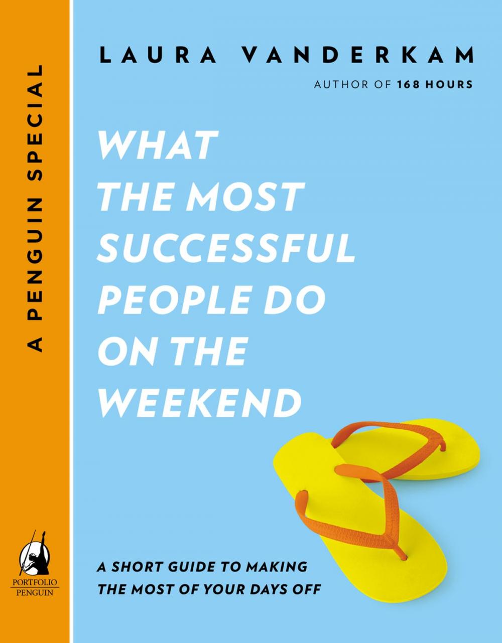 Big bigCover of What the Most Successful People Do on the Weekend