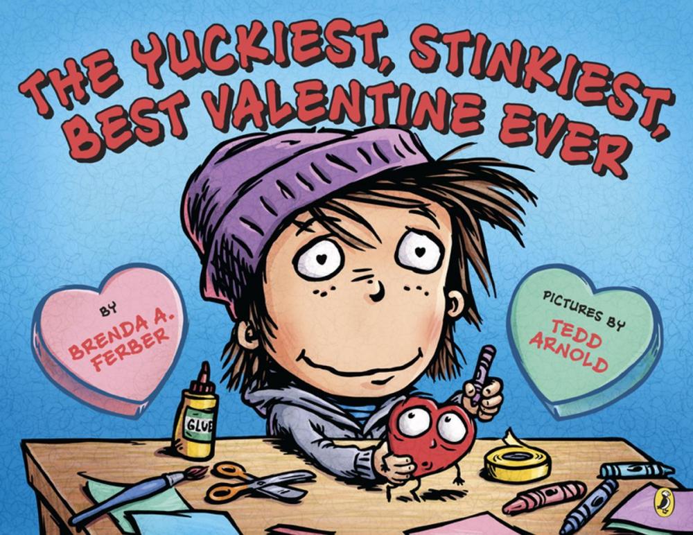 Big bigCover of The Yuckiest, Stinkiest, Best Valentine Ever