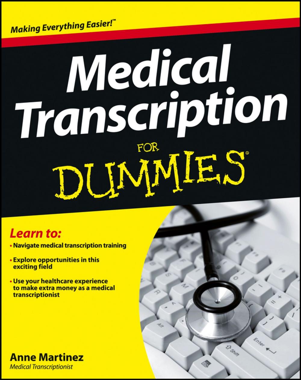 Big bigCover of Medical Transcription For Dummies