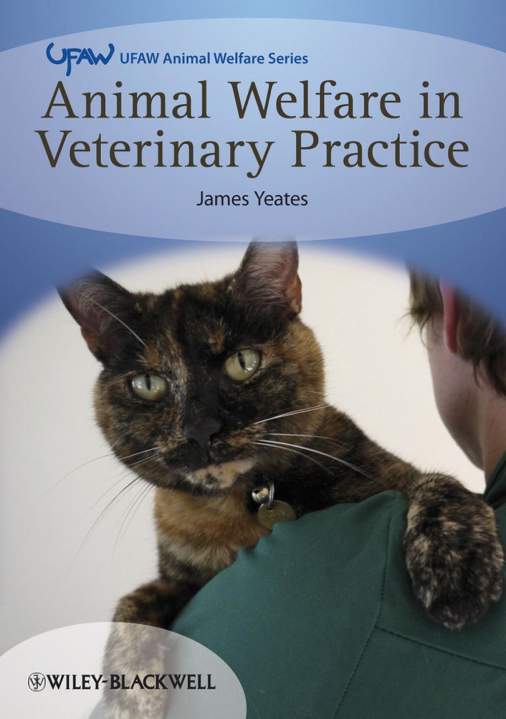 Big bigCover of Animal Welfare in Veterinary Practice