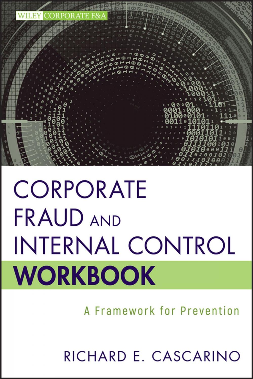 Big bigCover of Corporate Fraud and Internal Control Workbook