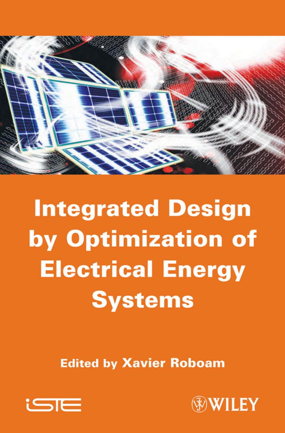 Big bigCover of Integrated Design by Optimization of Electrical Energy Systems