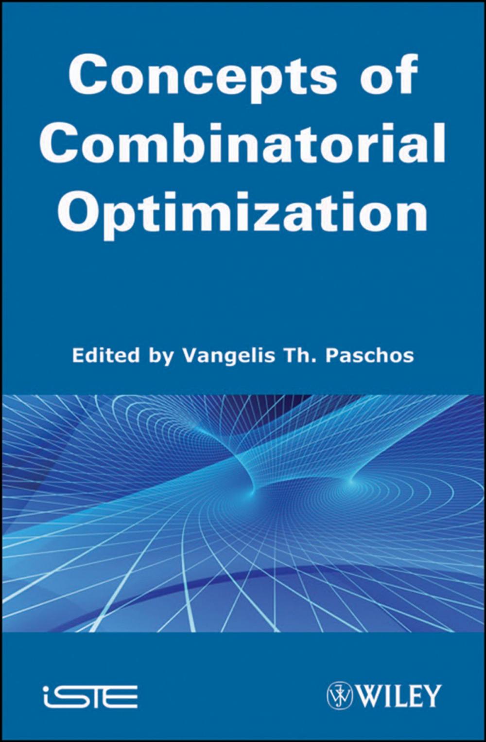 Big bigCover of Concepts of Combinatorial Optimization