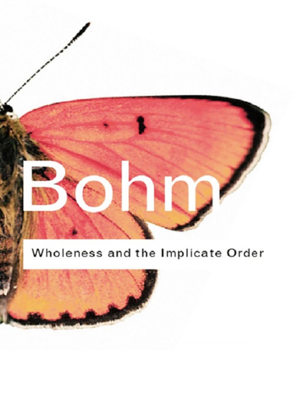 Big bigCover of Wholeness and the Implicate Order