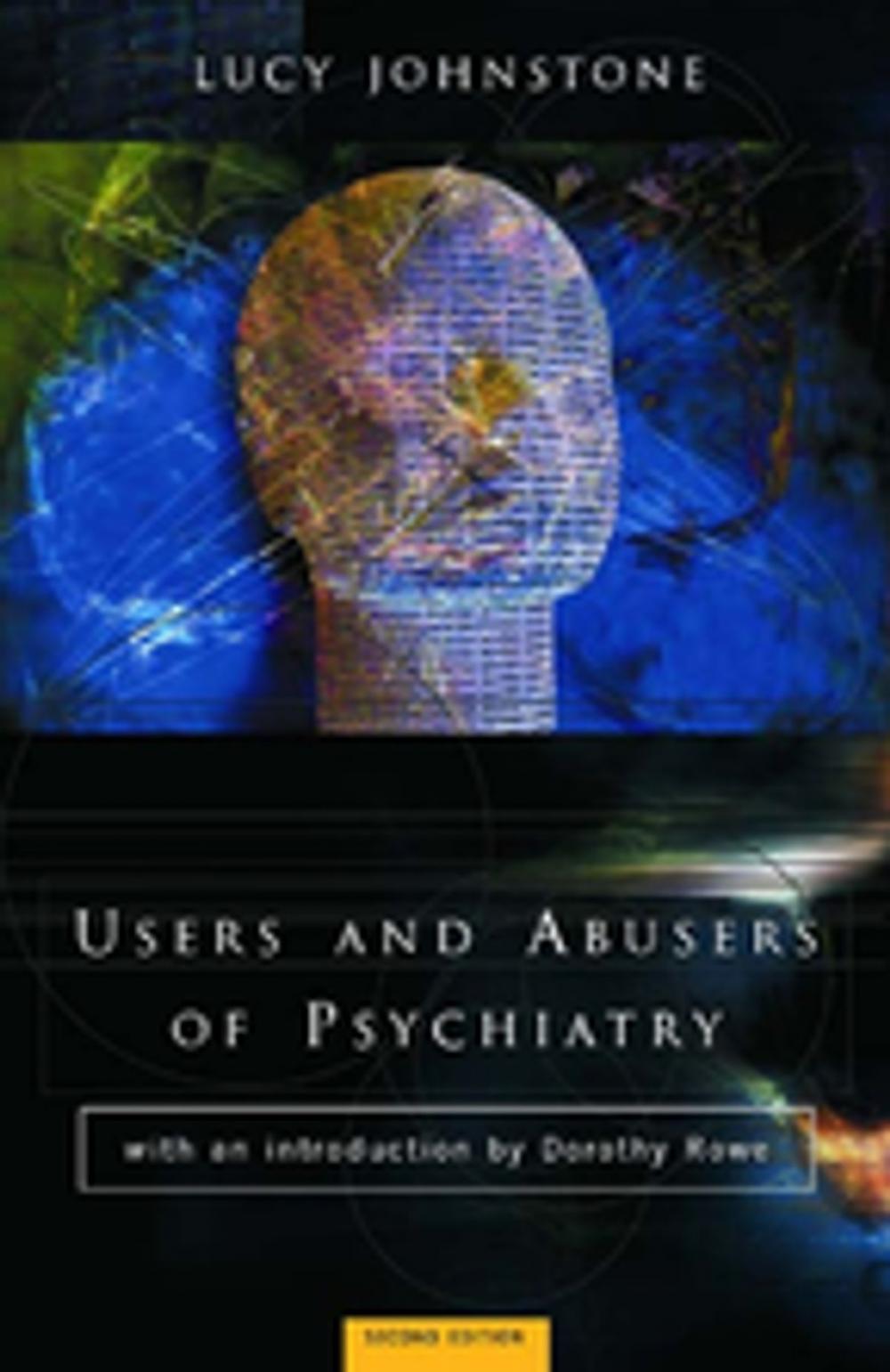 Big bigCover of Users and Abusers of Psychiatry