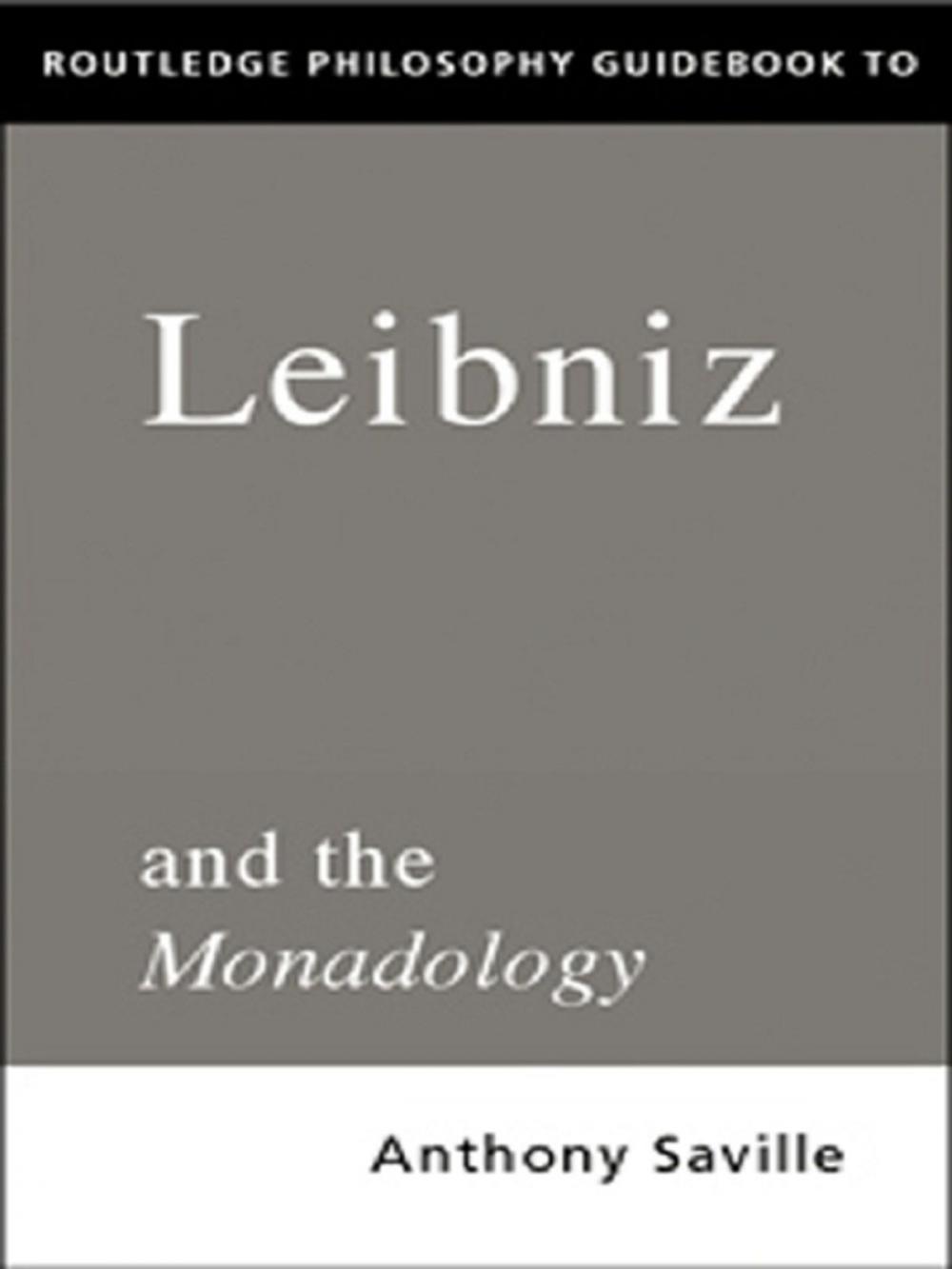 Big bigCover of Routledge Philosophy GuideBook to Leibniz and the Monadology