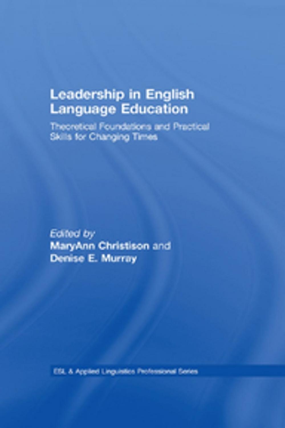 Big bigCover of Leadership in English Language Education