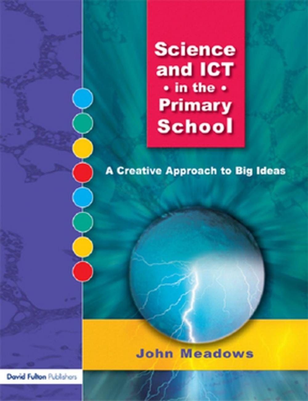 Big bigCover of Science and ICT in the Primary School