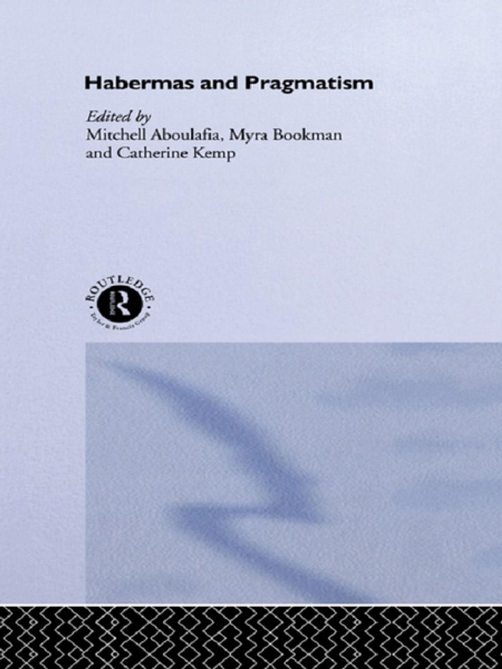 Big bigCover of Habermas and Pragmatism