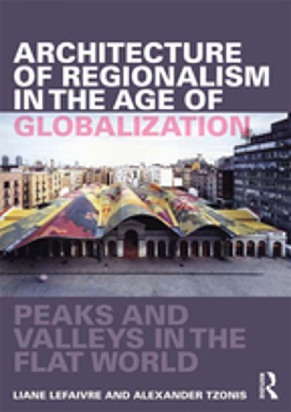 Big bigCover of Architecture of Regionalism in the Age of Globalization