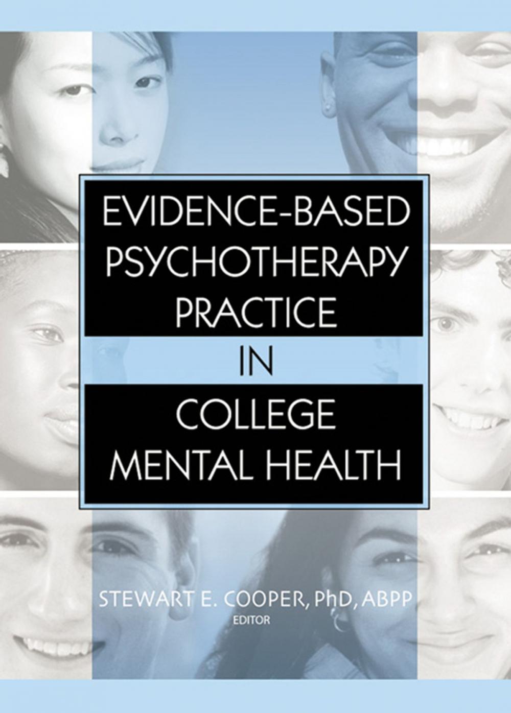 Big bigCover of Evidence-Based Psychotherapy Practice in College Mental Health