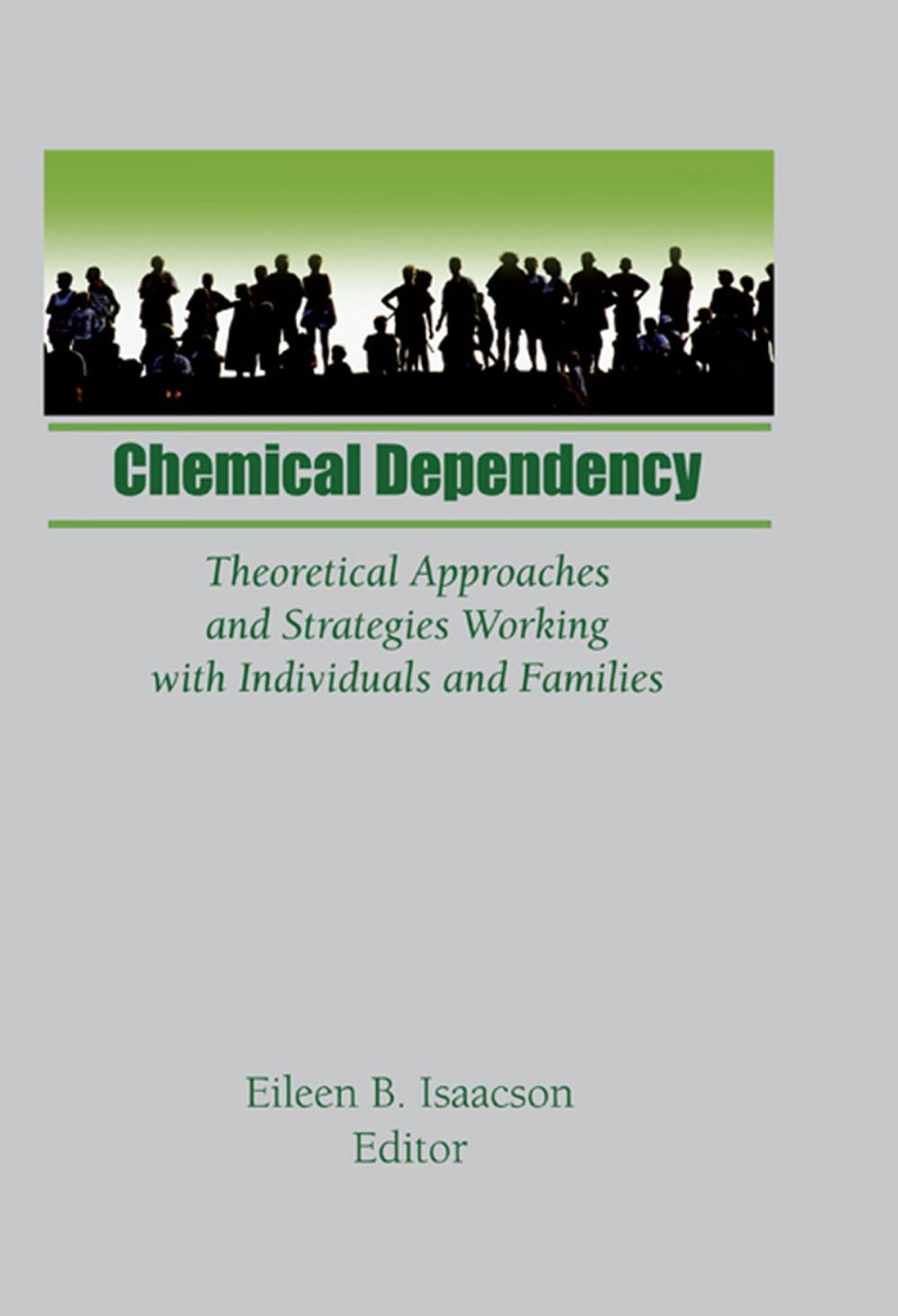Big bigCover of Chemical Dependency